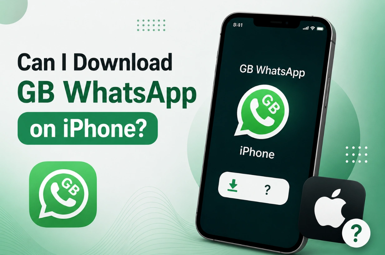 Can I Download GB WhatsApp on iPhone? What You Need to Know